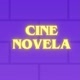 ☆CINE NOVELA☆