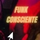 funk consciente 🎶