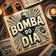 Boooomba do diaaaa