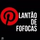 Plantão de fofocas