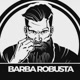 Barba Robusta