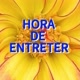 HORA DE ENTRETER