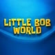 LittleBobWorld