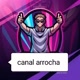 canal Arrocha