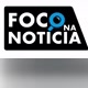 FOCO NA NOTÍCIA