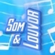 Som&Louvor