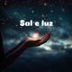 Sal e luz💡