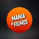 MANIA DE FILMES