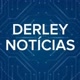 DERLEY NOTÍCIAS