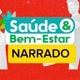 SAÚDE_BEM_ESTAR_NARRADO🧬🫁💫