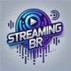 streamingbr