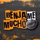 Benja Me Mucho