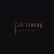 cah, suwung