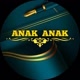 ANAK - ANAK