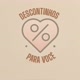 descontinhosparavoce_