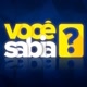 VOCÊ SABIA?