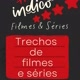 Trechos de filmes e séries 🤩🤩