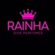 Rainha Dos Perfumes 🩷