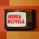 Minha Novela