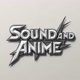 Sound And Anime