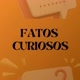 FATOSCURIOSOS25