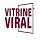 Vitrine Viral