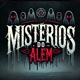 Mistérios do Além👻💜