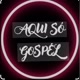 Aqui é gospel 🎶✌️🇧🇷