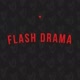 Flash Drama 🎥