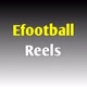 Efootball Reels