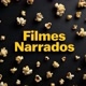 Filmes Narrados