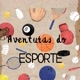 Aventuras do Esporte
