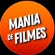 Mania de filmes