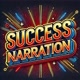 SUCCESS-NARRATION