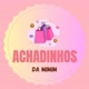 ACHADINHOS DA MIMIM 🛍