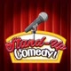 STAND UP COMEDY
