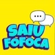 SAIU FOFOCA