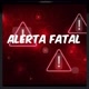 ALERTA FATAL ⚠️🚨