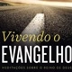 vivendo o evangelho