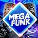 🎵🎵🎵MEGA🎵FUNK🎵🎵🎵
