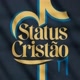 STATUS CRISTÃO
