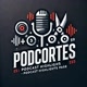 cortes podcast
