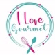 I love gourmet