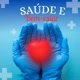 Saúde e bem estar.