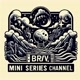 MINE SERIES BRV