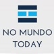 No Mundo Today
