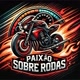 PAIXÃO SOBRE RODAS