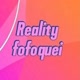 Reality fofoquei