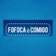 Fofoca é comigo
