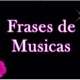Frases e musicas